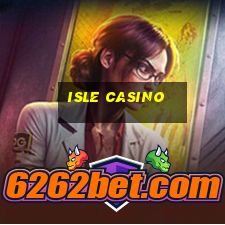 isle casino