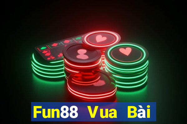 Fun88 Vua Bài bull bull