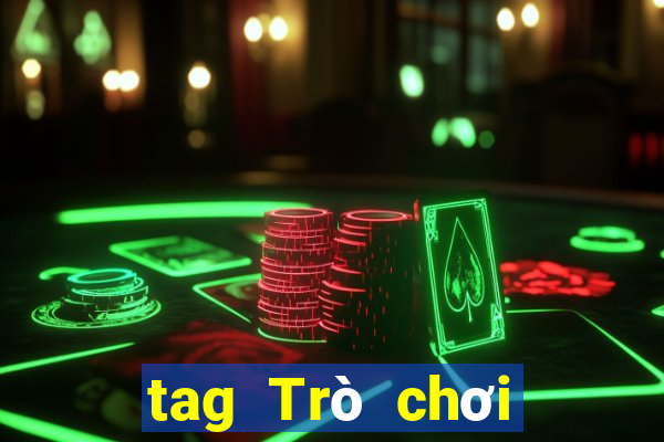 tag Trò chơi Thể loại