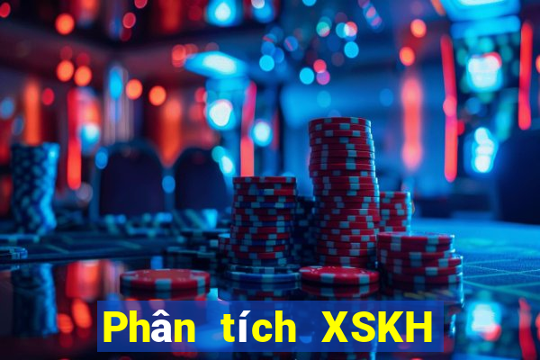 Phân tích XSKH ngày 29