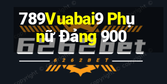 789Vuabai9 Phụ nữ Đảng 900