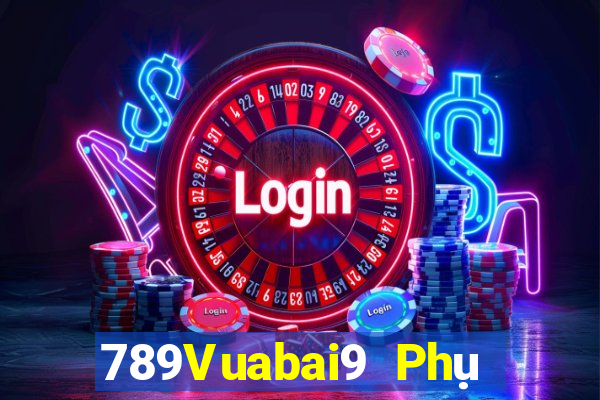 789Vuabai9 Phụ nữ Đảng 900