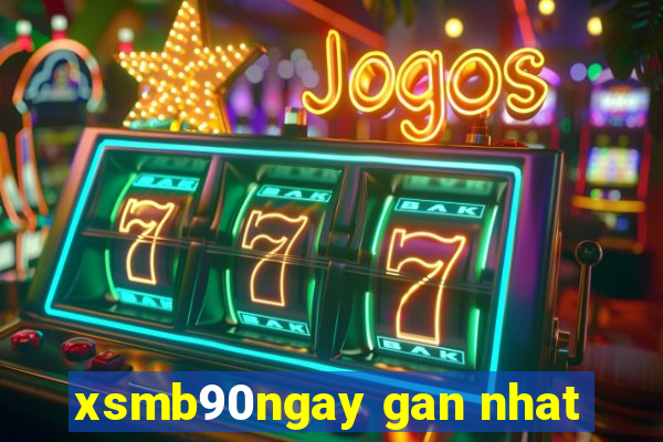 xsmb90ngay gan nhat