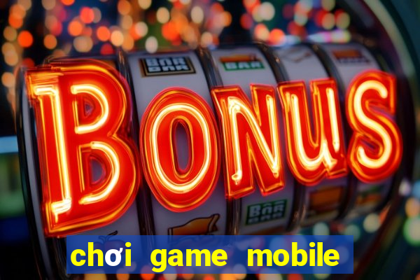 chơi game mobile trên web