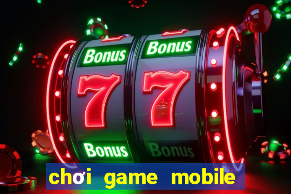 chơi game mobile trên web