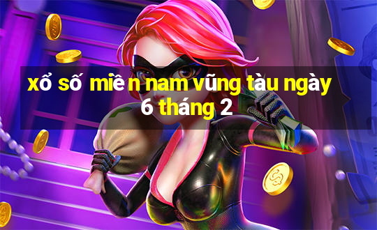 xổ số miền nam vũng tàu ngày 6 tháng 2