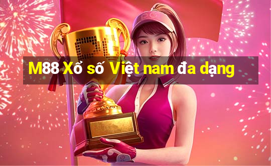 M88 Xổ số Việt nam đa dạng