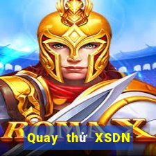 Quay thử XSDN ngày 1