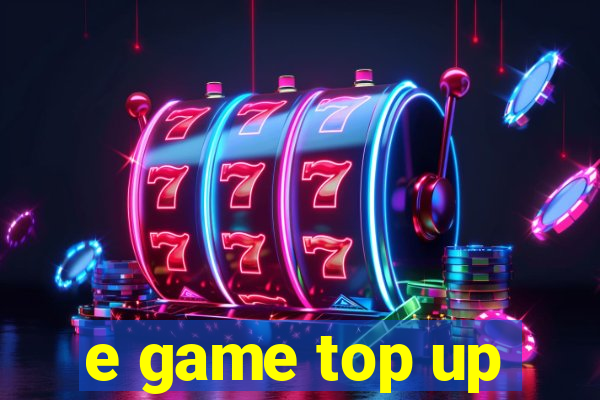 e game top up