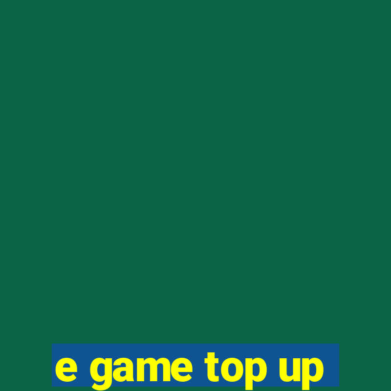 e game top up