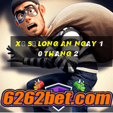 xổ số long an ngày 10 tháng 2