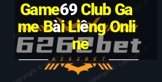 Game69 Club Game Bài Liêng Online