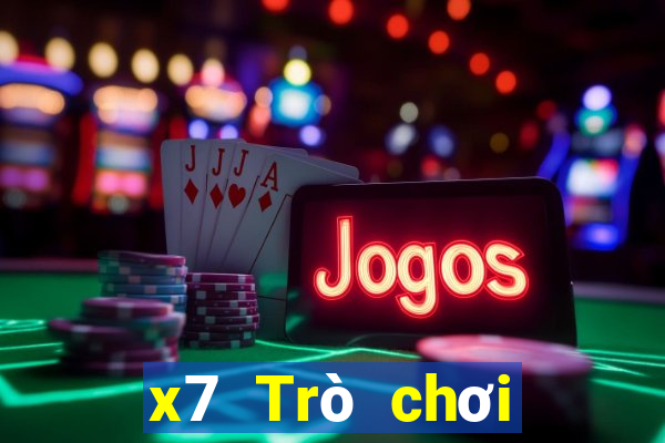 x7 Trò chơi điện tử