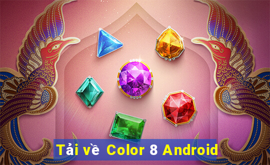 Tải về Color 8 Android