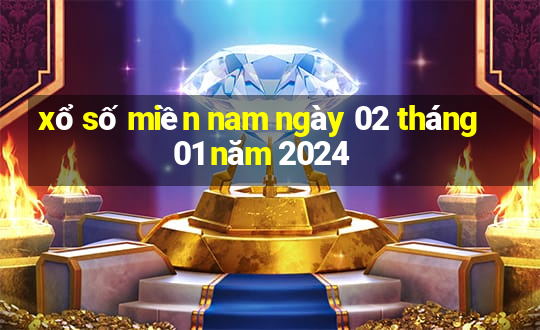 xổ số miền nam ngày 02 tháng 01 năm 2024