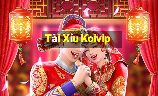 Tài Xỉu Koivip