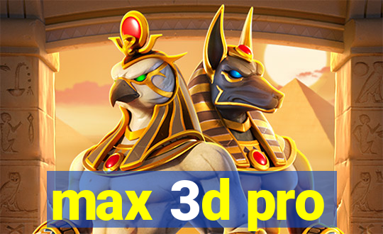 max 3d pro