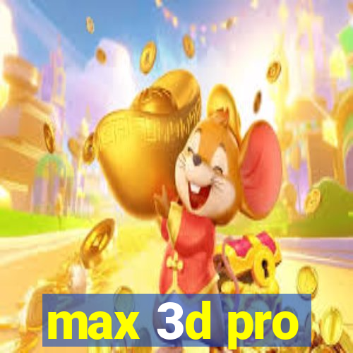 max 3d pro