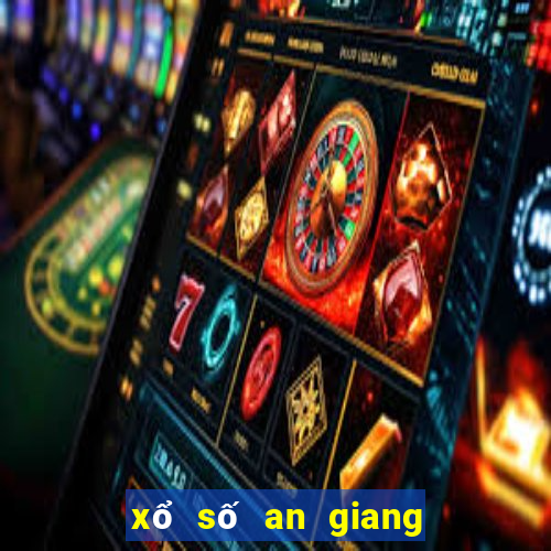 xổ số an giang 14 tháng 03