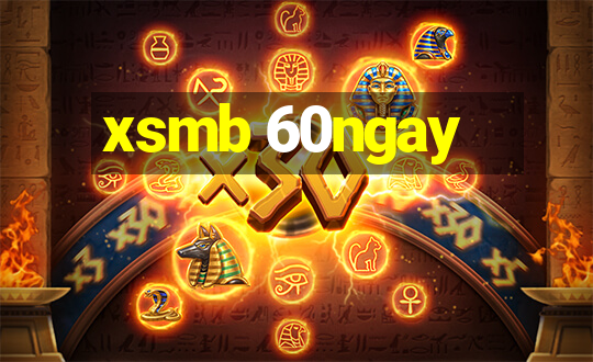 xsmb 60ngay