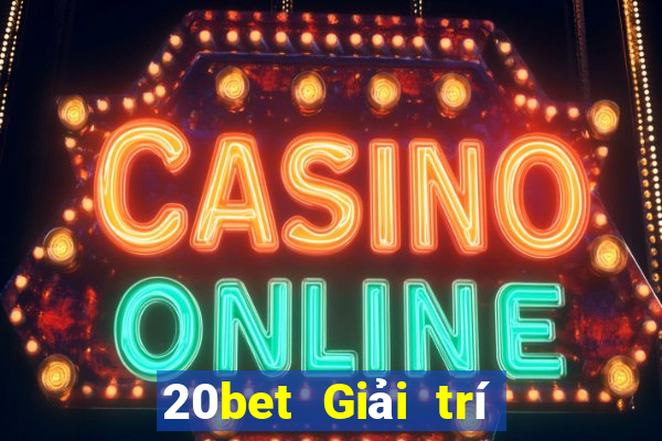 20bet Giải trí Việt nam Genesis