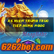 xs mien trung truc tiep minh ngoc