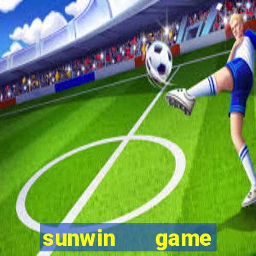 sunwin   game bài macao