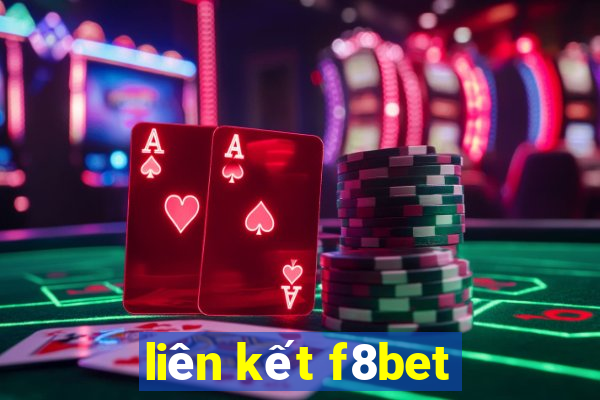 liên kết f8bet