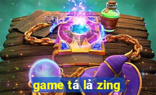 game tá lả zing