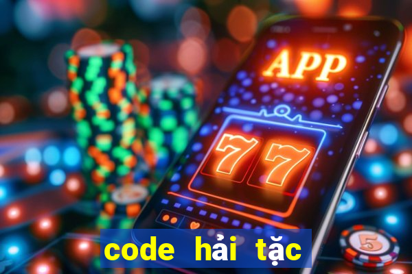 code hải tặc đại chiến 2022