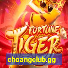 choangclub.gg