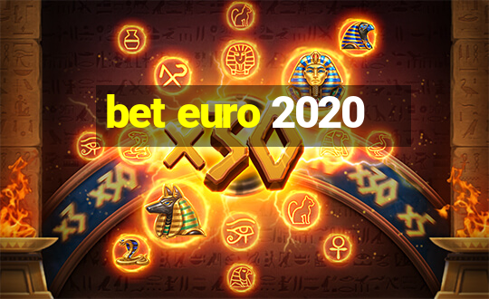 bet euro 2020