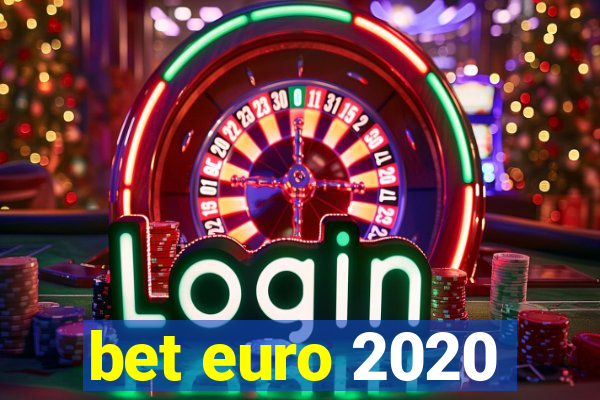 bet euro 2020