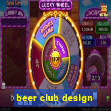 beer club design