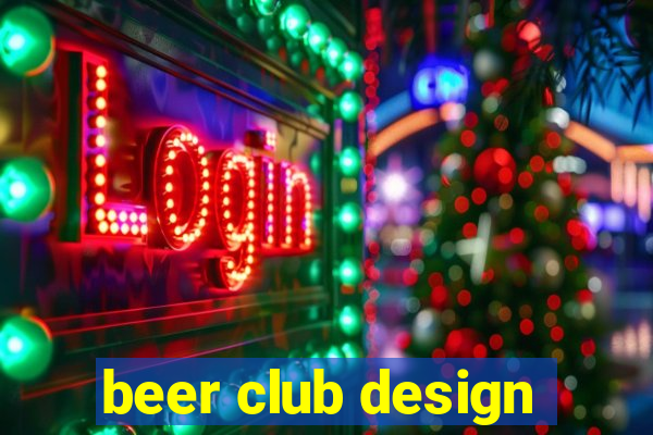 beer club design