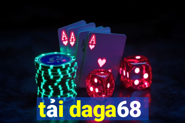 tải daga68