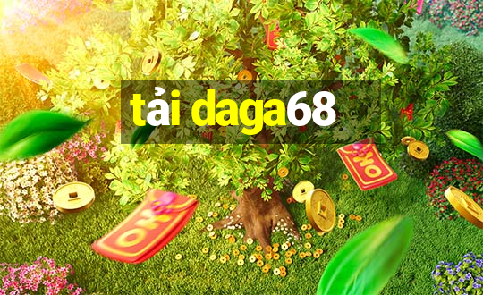 tải daga68