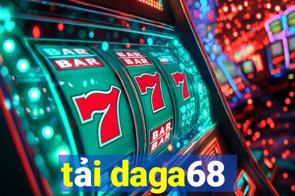 tải daga68