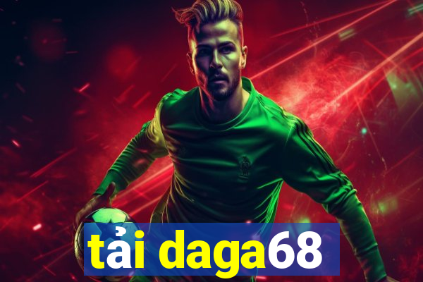 tải daga68