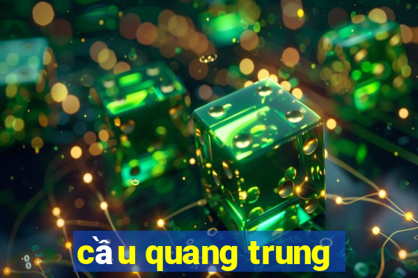 cầu quang trung