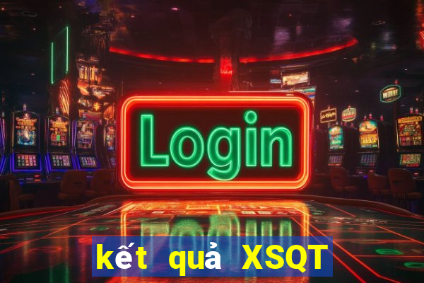 kết quả XSQT ngày 20