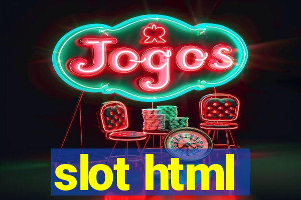 slot html