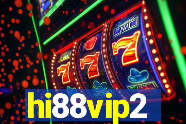 hi88vip2