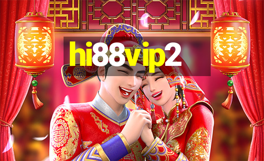 hi88vip2