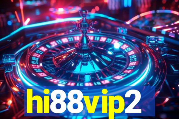 hi88vip2