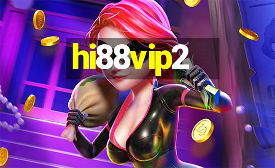 hi88vip2