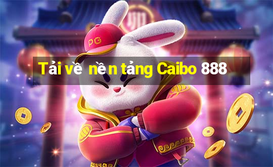 Tải về nền tảng Caibo 888