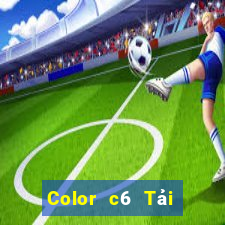 Color c6 Tải xuống và cài đặt