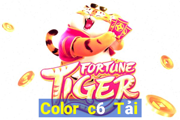 Color c6 Tải xuống và cài đặt