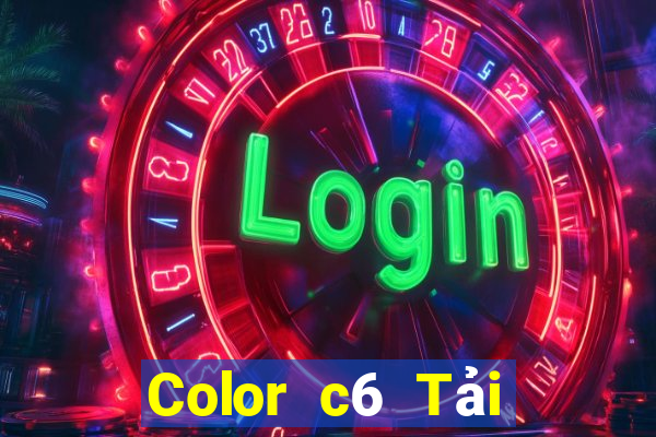 Color c6 Tải xuống và cài đặt